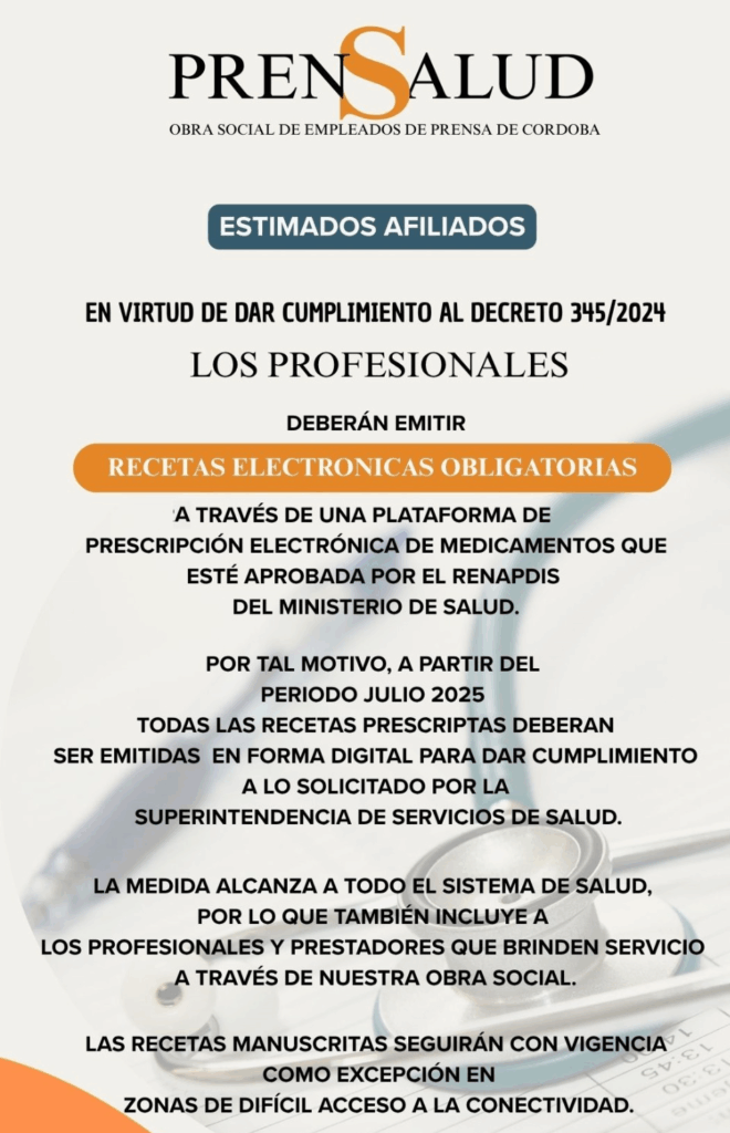 En virtud de dar cumplimiento al Decreto N.º 345/2024, se informa que los profesionales deberán emitir recetas electrónicas obligatorias